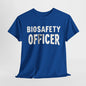 "Biosafety Officer T-Shirt | Funny Biohazard Work Shirt | Protective Lab Gear Tee"