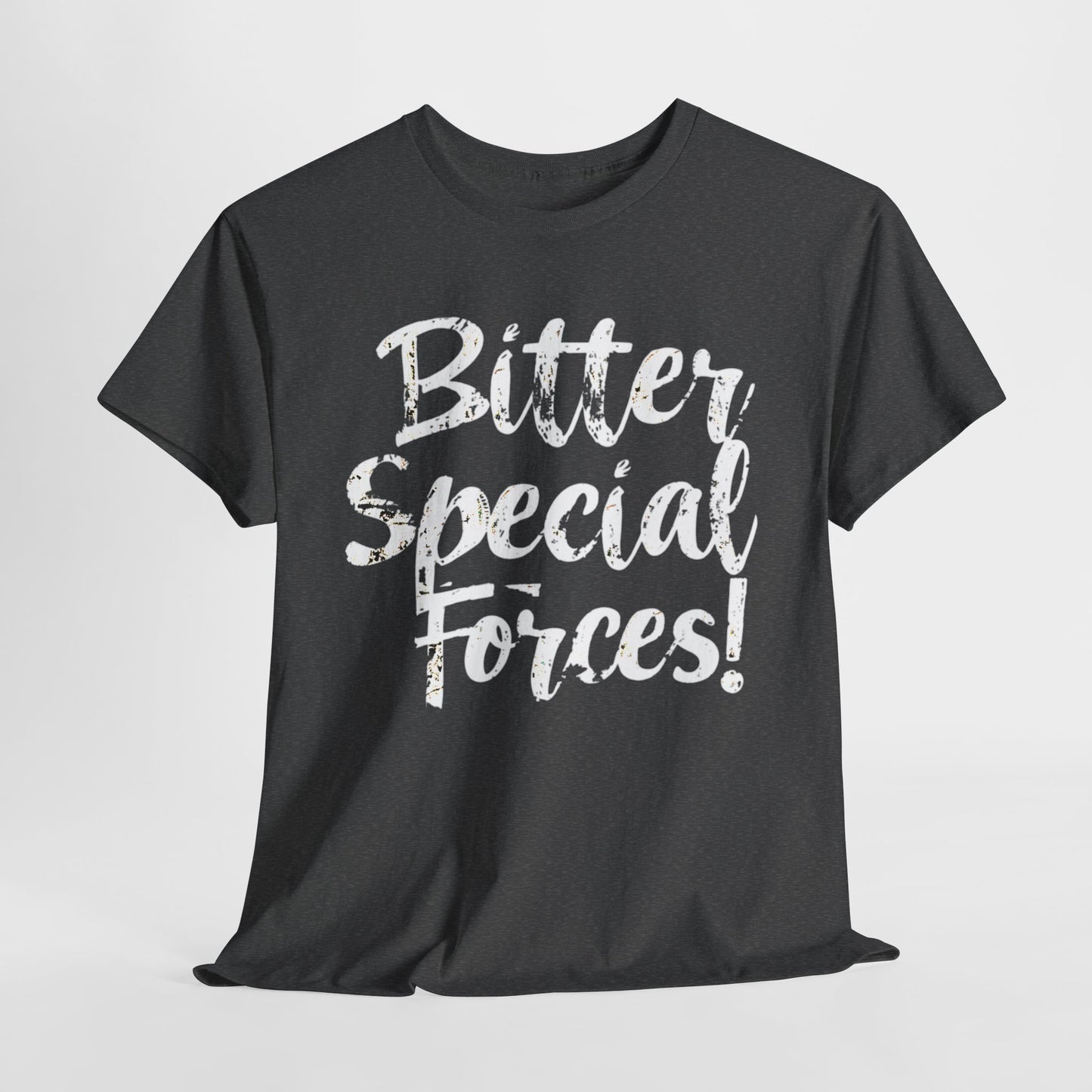 "Bitter Special Forces" T-Shirt