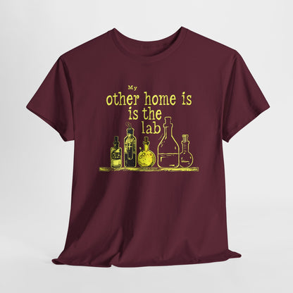 "My Other Home is the Lab! T-Shirt | Science Lover Tee | Funny Lab Apparel"