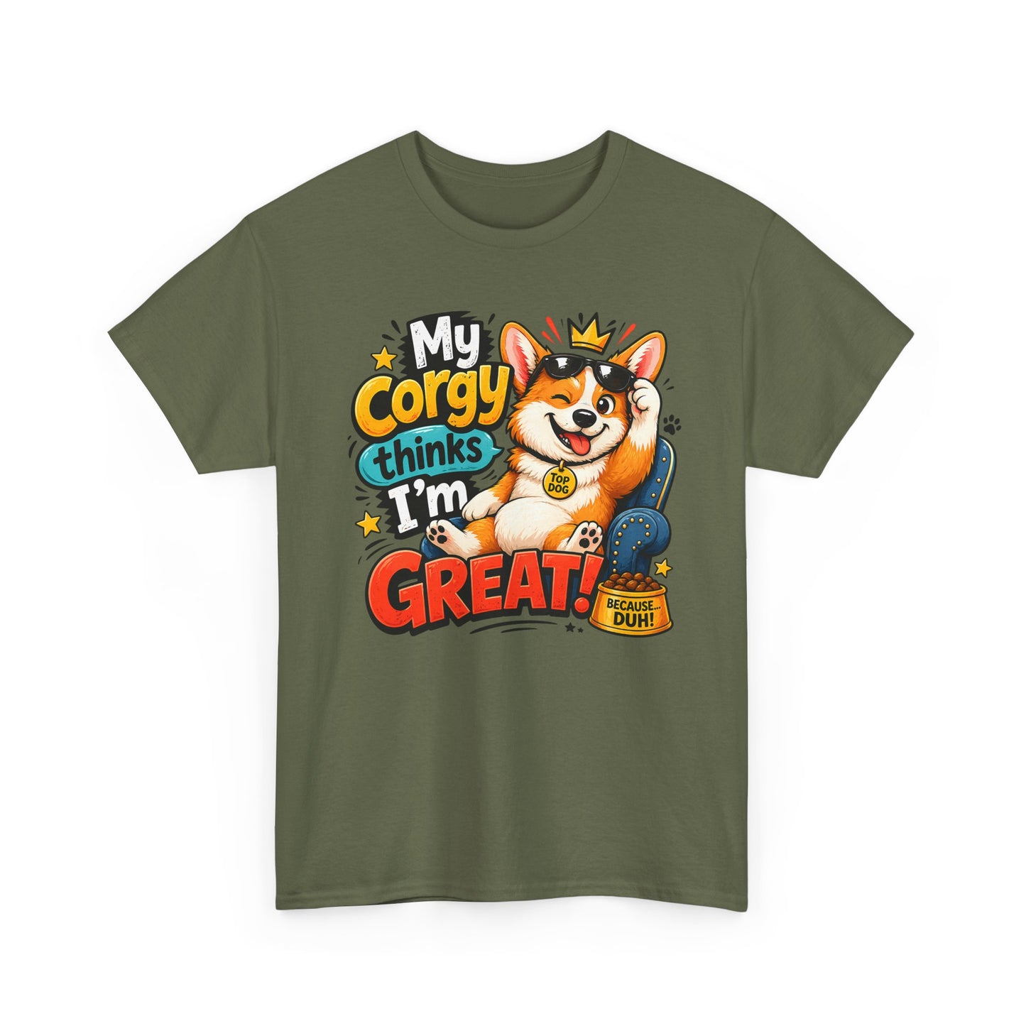 Corgi Tee — "My Corgy Thinks I’m Great" Cute Dog Lover T‑Shirt