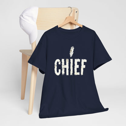 "CHIEF" Adult T-Shirt Design