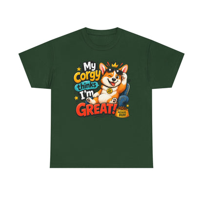 Corgi Tee — "My Corgy Thinks I’m Great" Cute Dog Lover T‑Shirt
