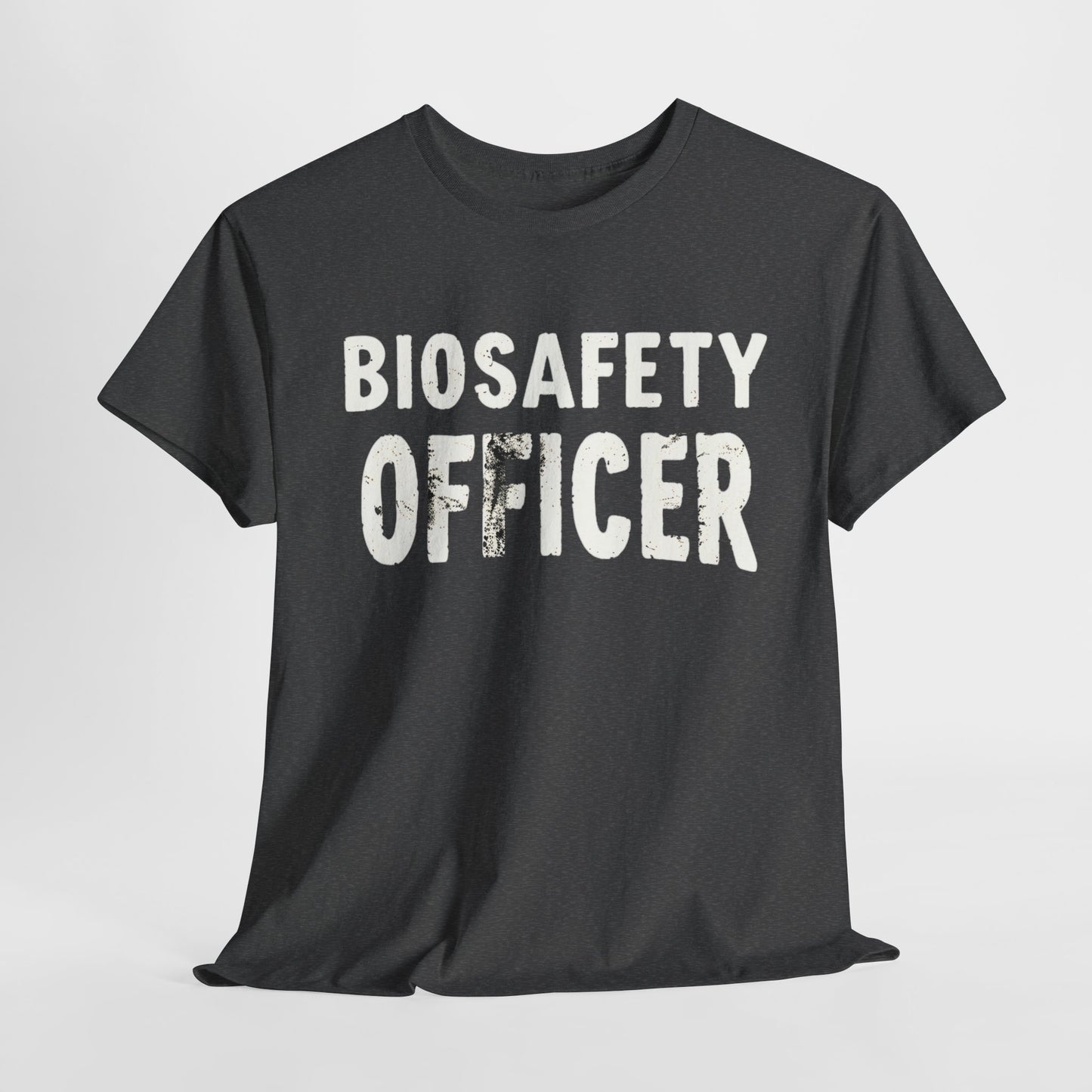 "Biosafety Officer T-Shirt | Funny Biohazard Work Shirt | Protective Lab Gear Tee"