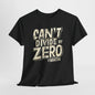 "Can't Divide by ZERO #Math: Mathematics STEM T-Shirt"