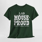 "Proud Lab Mouse: Laboratory T-Shirt"