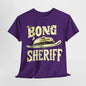 "Bong Sheriff" Adult T-Shirt Design