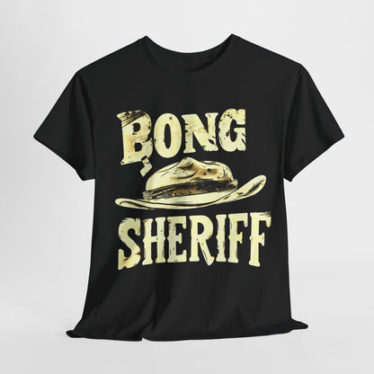 "Bong Sheriff" Adult T-Shirt Design