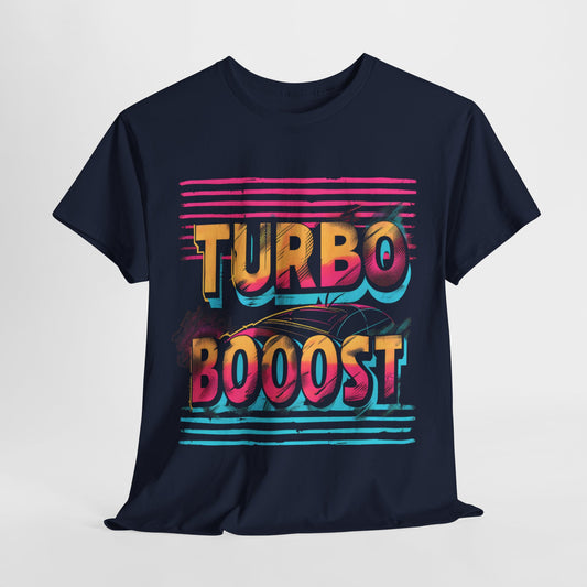 Cool Turbo Boost Bright T-shirt Design - Unisex Graphic Tee | High-Quality Cotton | Ideal for Car Enthusiasts