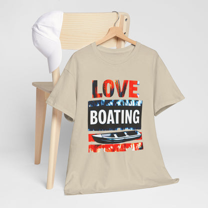 "LOVE Boating - Nautical Lifestyle T-Shirt"