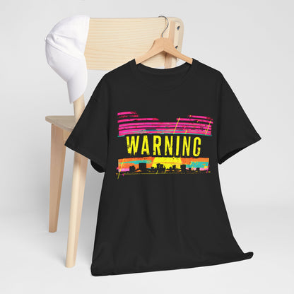 WARNING T-Shirt – Bold, Attention-Grabbing, and Unapologetic Statement