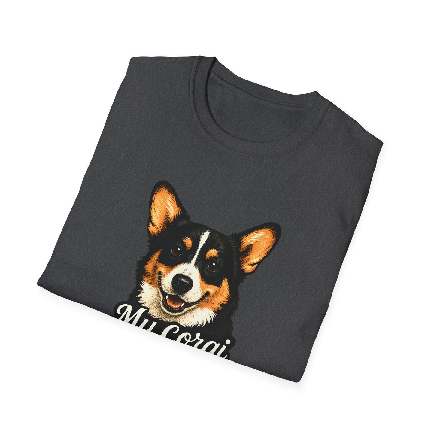 Corgi Lover T-Shirt - My Corgi Thinks I'm Great, Cute Dog Tee, Pet Owner Gift, Animal Lover Apparel, Funny Dog Shirt