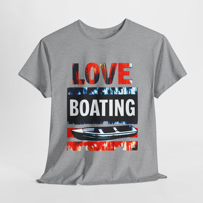 "LOVE Boating - Nautical Lifestyle T-Shirt"